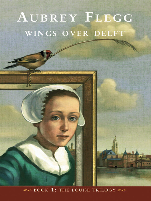 Title details for Wings over Delft by Aubrey Flegg - Available